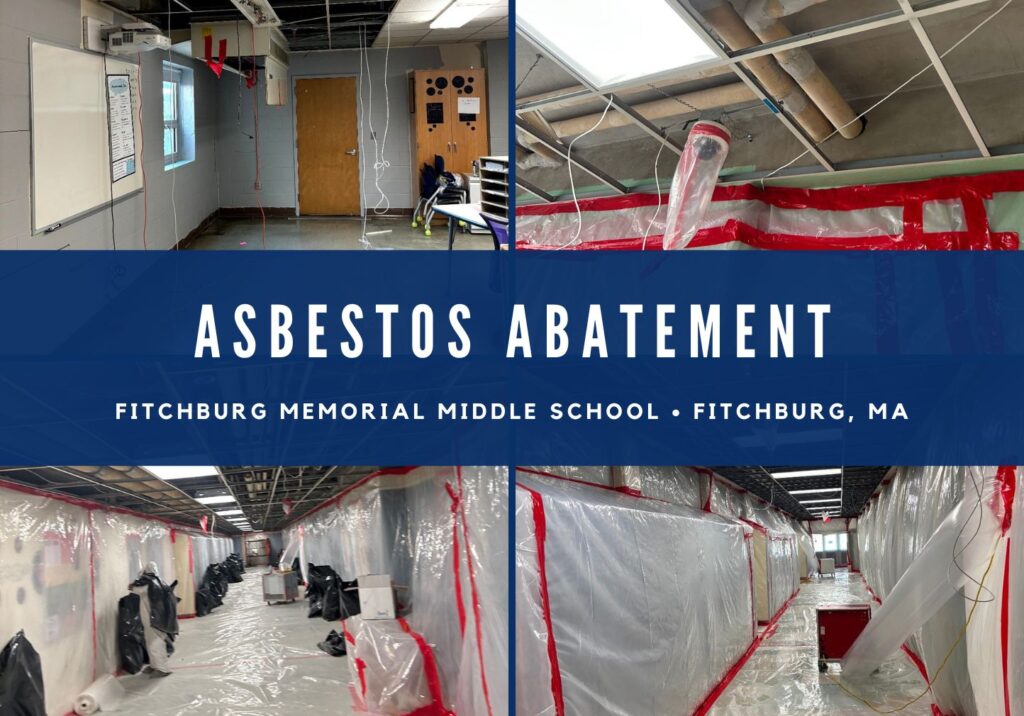 Asbestos Abatement at Fitchburg Memorial Middle School Asbestos Abatement at Fitchburg Memorial Middle School