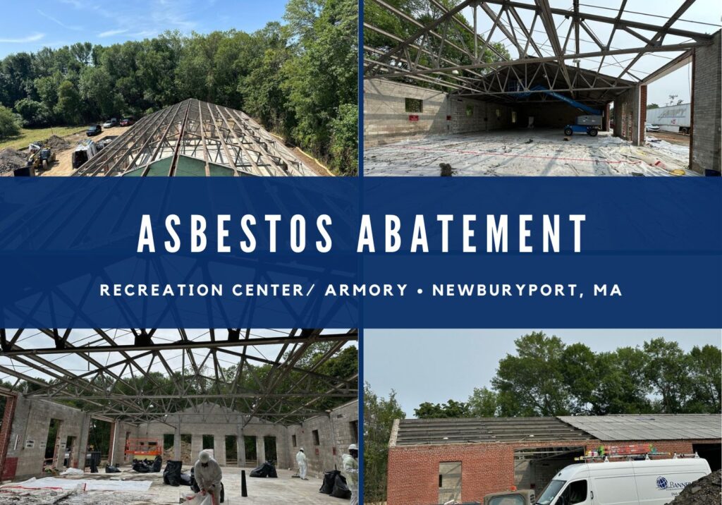 banner environmental Newburyport Recreation Center Armory asbestoss abatement project Newburyport Recreation Center / Armory Asbestos Abatement