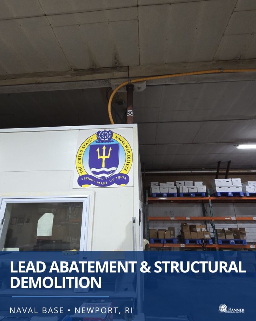 Lead Abatement & Structural Demolition • Newport Naval Base, RI