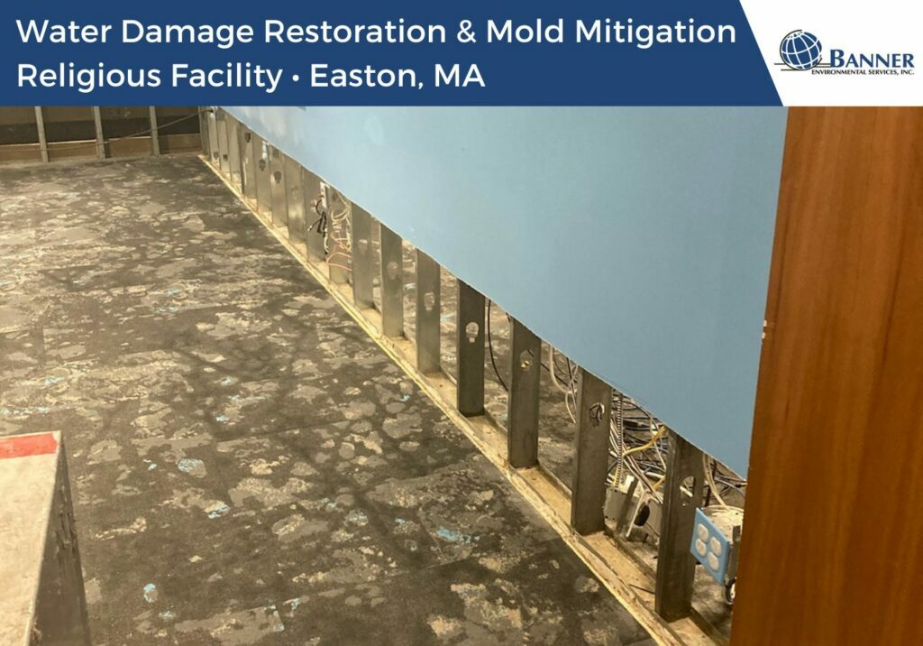 Water Damage Restoration & Mold Mitigation • Religious Facility in Easton, MA